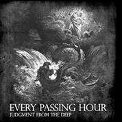 Every Passing Hour : Judgement from The Deep